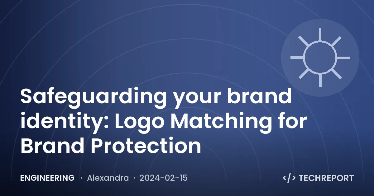 Safeguarding your brand identity: Logo Matching for Brand Protection
