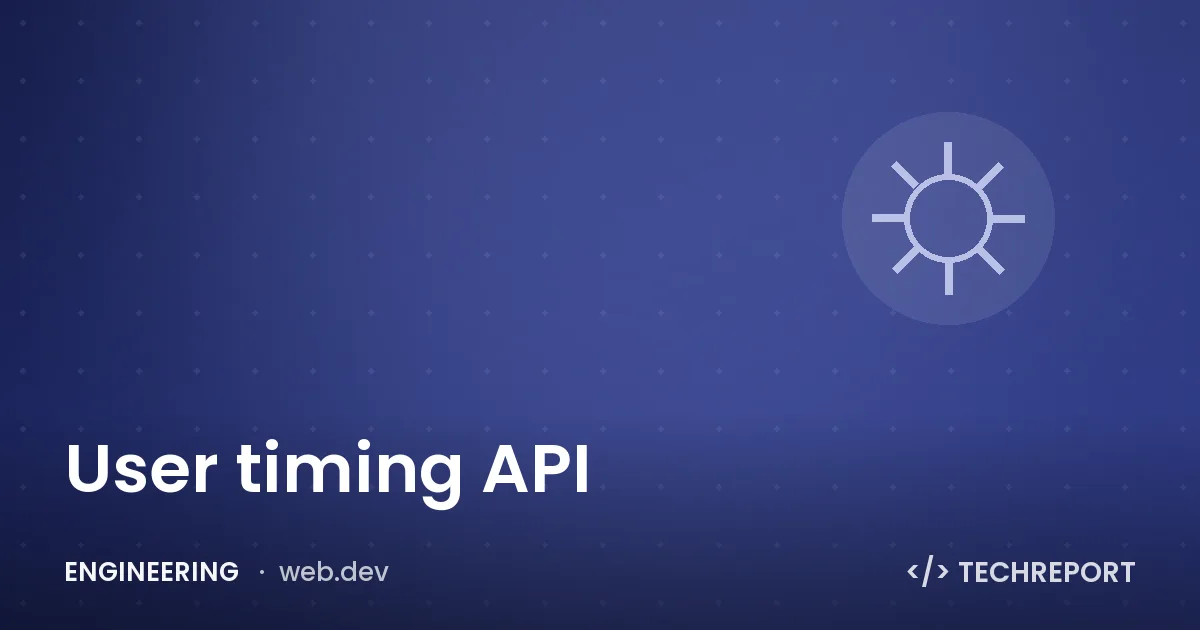 User timing API